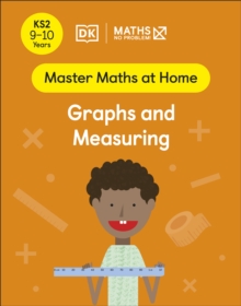 Maths  No Problem! Graphs and Measuring, Ages 9-10 (Key Stage 2)