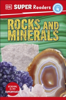 DK Super Readers Level 4 Rocks and Minerals