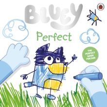 Bluey: Perfect : Celebrate Father s Day with Bluey and Bingo!