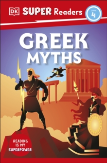 DK Super Readers Level 4 Greek Myths