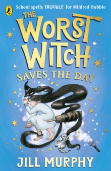 The Worst Witch Saves the Day