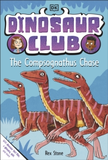 Dinosaur Club: The Compsognathus Chase