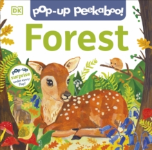 Pop-Up Peekaboo! Forest : Pop-Up Surprise Under Every Flap!