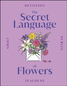 The Secret Language of Flowers