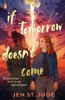 If Tomorrow Doesn't Come : The heartbreaking sapphic YA romance