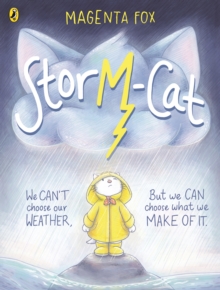 Storm-Cat : A first-time feelings picture book