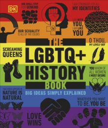 Dorling Kindersley Ltd Lgbtq + History Book , Big Ideas Simply Explained