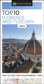 DK Eyewitness Top 10 Florence and Tuscany