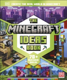 The Minecraft Ideas Book : Create the Real World in Minecraft