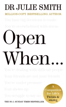 Open When : A Companion for Lifes Twists & Turns