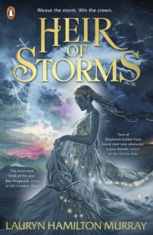Penguin Random House Children's Uk Heir Of Storms , The Epic New Ya Fantasy Romance