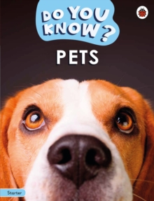 Do You Know? Starter Level  Pets