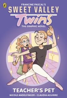 Sweet Valley Twins The Graphic Novel: Teacher's Pet