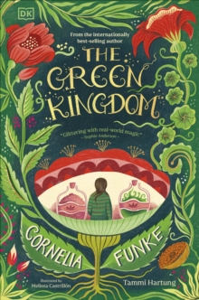 The Green Kingdom : New York Times Bestseller
