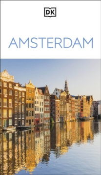 DK Amsterdam : Must-See Sights. Culture & History. Detailed Maps & Tours. Covers Canal Ring, Red Light District, & more