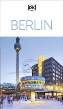DK Berlin : Must-See Sights. Culture & History. Detailed Maps & Tours. Covers Kreuzberg, Schloss Charlottenburg, & more