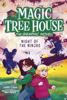Magic Tree House: Night of the Ninjas : The Graphic Novel