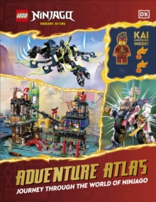 LEGO Ninjago Dragons Rising Adventure Atlas : Journey Through the World of Ninjago