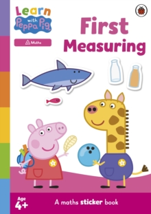 Penguin Random House Children's Uk Learn With Peppa, First Measuring Sticker Activity Book
