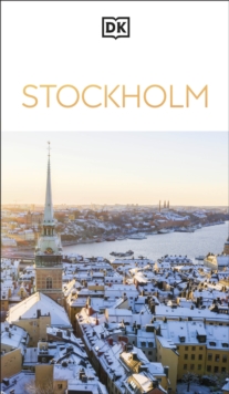 DK Stockholm : Must-See Sights. Culture & History. Detailed Maps & Tours. Covers Gamla Stan, Djurgarden, Sodermalm, & more