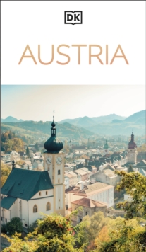 DK Austria : Must-See Sights. Culture & History. Detailed Maps & Tours. Covers Vienna, Salzburg, Hallstatt, & more