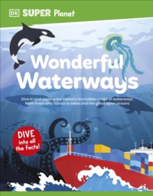 DK Super Planet Wonderful Waterways