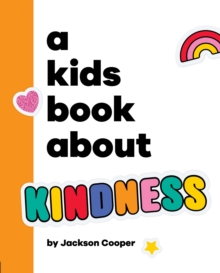 A Kids Book About Kindness