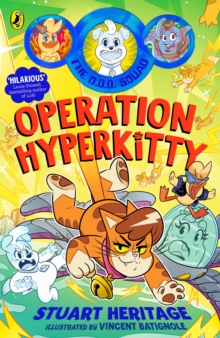 The O.D.D. Squad: Operation Hyperkitty