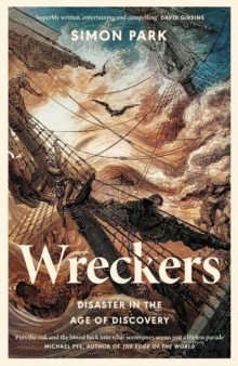 Penguin Books Ltd Wreckers , Disaster In The Age Of Discovery