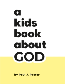 A Kids Book About God