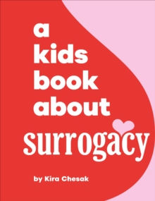 A Kids Book About Surrogacy