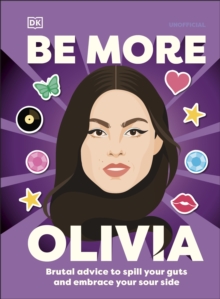 Dorling Kindersley Ltd Be More Olivia Rodrigo
