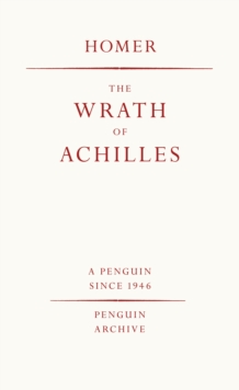 Penguin Books Ltd The Wrath Of Achilles