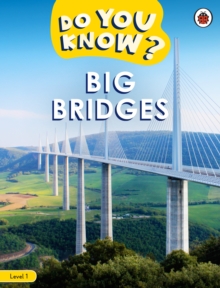 Do You Know? Level 1 - Big Bridges