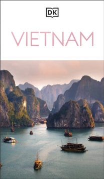 DK Vietnam : Must-See Sights. Culture & History. Detailed Maps & Tours. Covers Hanoi, Ho Chi Minh, Mekong Delta, & more
