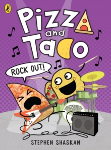 Pizza and Taco: Rock Out!