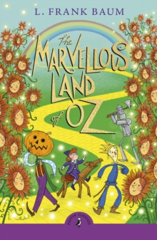Penguin Random House Children's Uk The Marvellous Land Of Oz