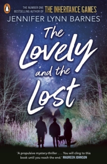 The Lovely and the Lost : An unputdownable mystery-thriller for young adults