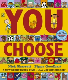 You Choose : A new story every time  what will YOU choose?