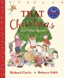 That Christmas and Other Stories : The inspiration behind the hit Netflix film