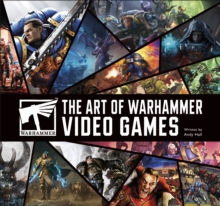 Dorling Kindersley Ltd The Art Of Warhammer Video Games