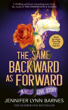 Penguin Random House Children's Uk The Same Backward As Forward , An Enemies-to-lovers, Tragic Love Story From The #1 Bestselling Author Of The Inheritance Games
