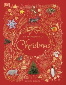 Dorling Kindersley Ltd An Anthology Of Christmas