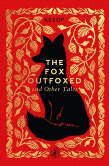 The Fox Outfoxed and Other Tales