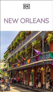 DK New Orleans : Must-See Sights. Culture & History. Detailed Maps & Tours. Covers Bourbon Street, French Quarter, & more