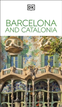 DK Barcelona and Catalonia : Must-See Sights. Culture & History. Detailed Maps & Tours. Covers Costa Brava, Girona, & more