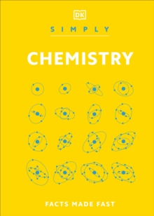 Simply Chemistry : Facts Made Fast