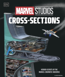 Dorling Kindersley Ltd Marvel Studios Cross-Sections