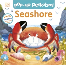 Pop-Up Peekaboo! Seashore : A Beachy Surprise Under Every Flap!