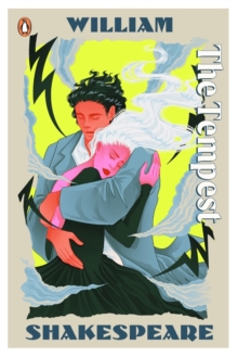 The Tempest : Staged: the origins of YAs greatest tropes